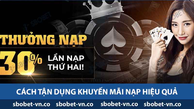 Cách tận dụng khuyến mãi nạp hiệu quả