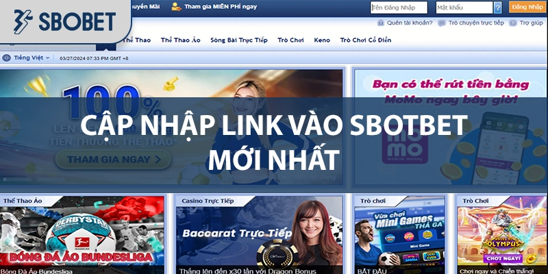 Cập nhập link vào SBOBET mới nhất